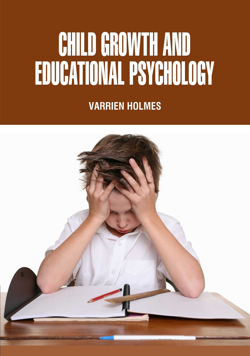 Child Growth and Educational Psychology